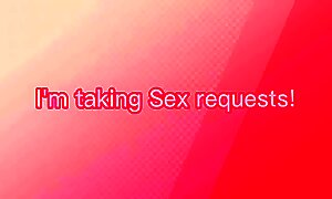 Taking Sex Requests! //Gacha//